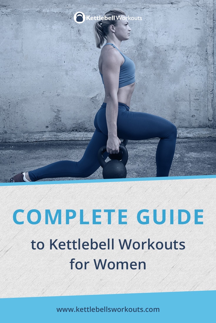 Kettlebell Workouts for Women including 7 Must-Know Exercises