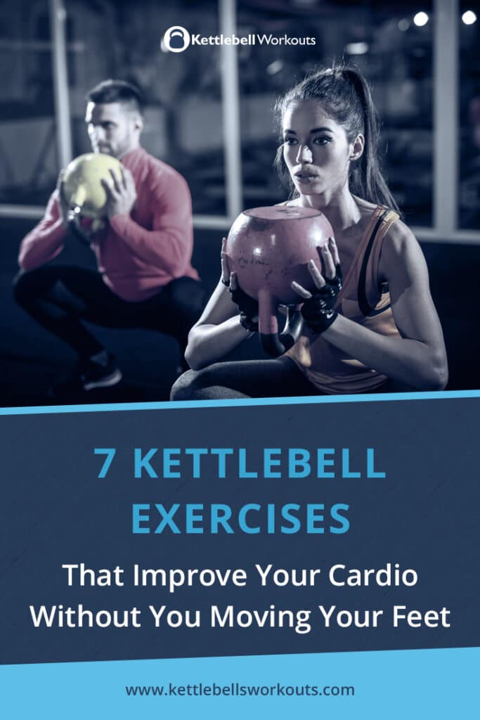 7 Kettlebell Exercises That Improve Your Cardio