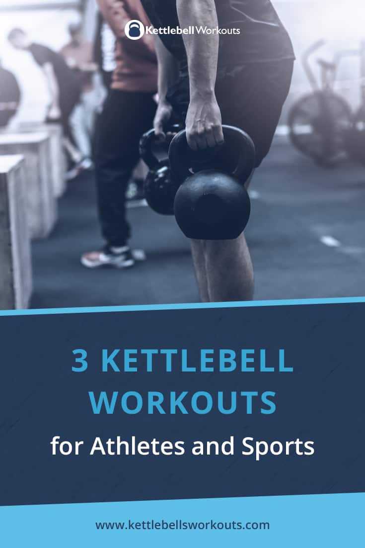 kettlebell workouts for athletes and sports